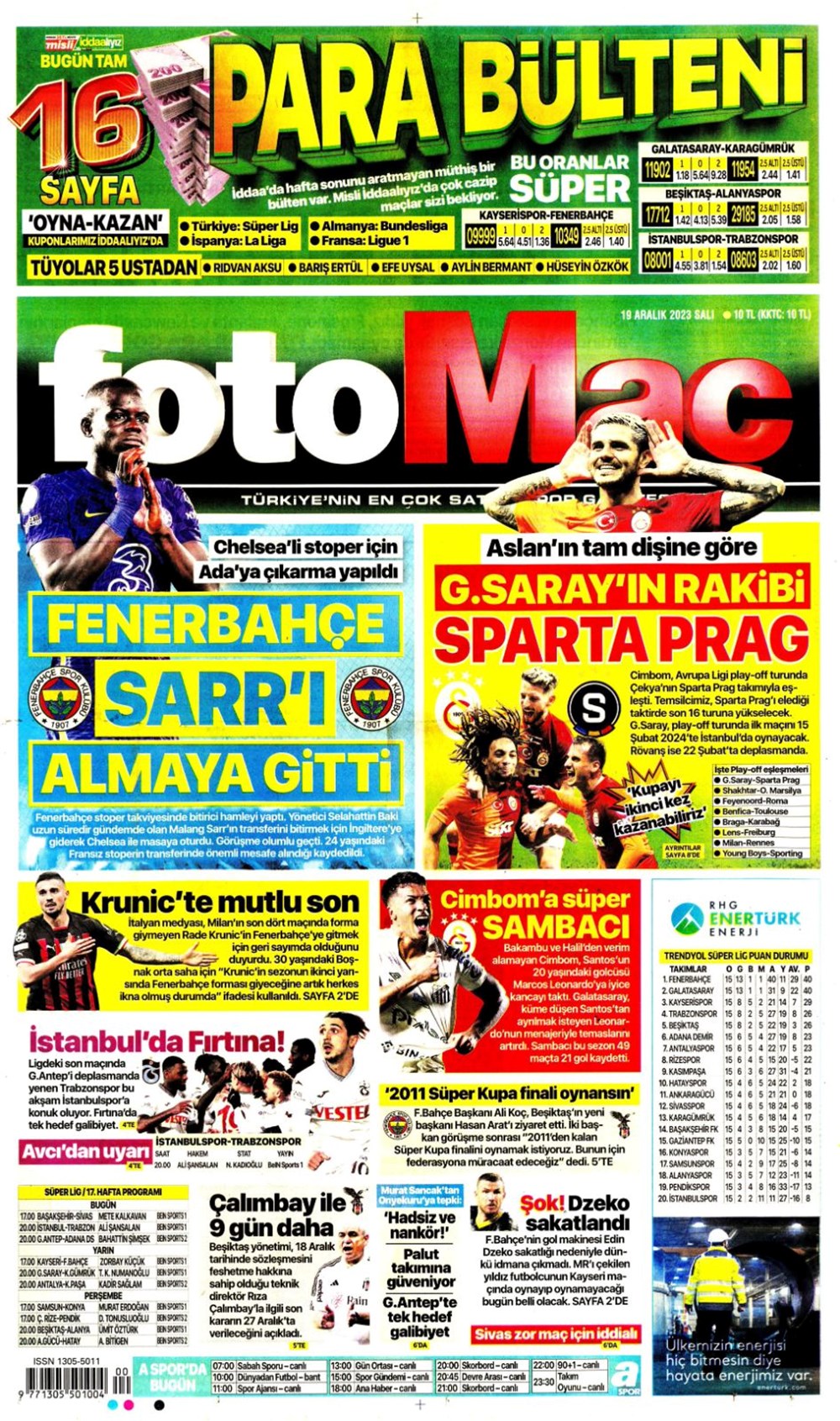 “Stoper için Ada’ya çıkarma” (19 Aralık 2023 spor manşetleri)