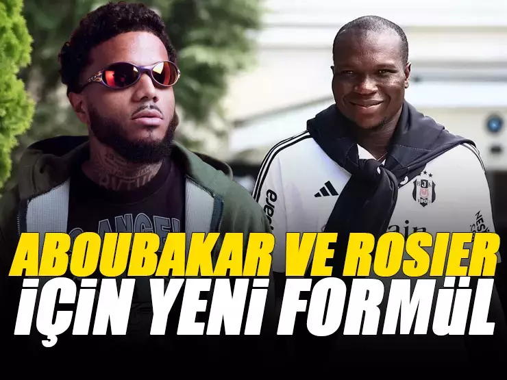 Beşiktaş’ta Valentin Rosier ve Vincent Aboubakar kulüp arıyorlardı.İşte gelişmeler