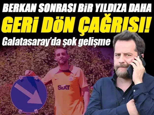 Yıldız oyuncuya geri dön çağrısı yapıldı! Transferlerde olay gelişme…