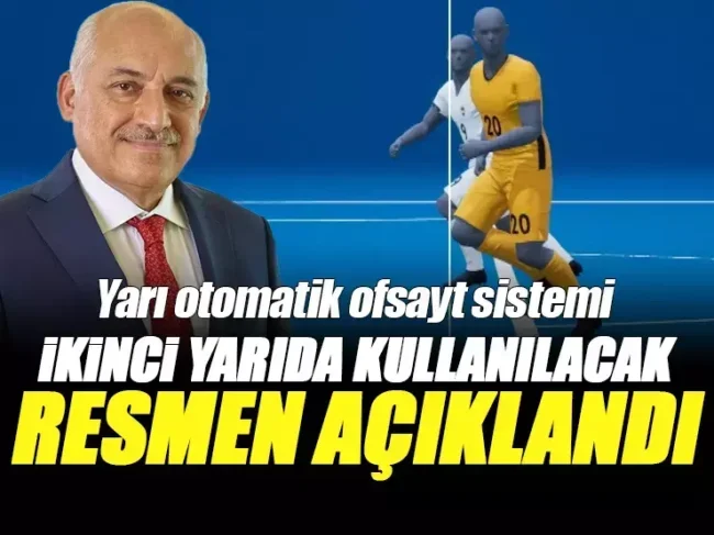 TFF, Yarı Otomatik Ofsayt Sistemi’ni açıkladı