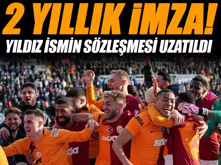 Galatasaray’da son dakika imzası! 2 yıl daha uzattı…