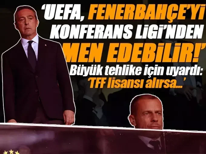 Fenerbahçe ligden çekilirse ne olur? Büyük tehlike: ‘UEFA, Konferans Ligi’nden men edebilir!’